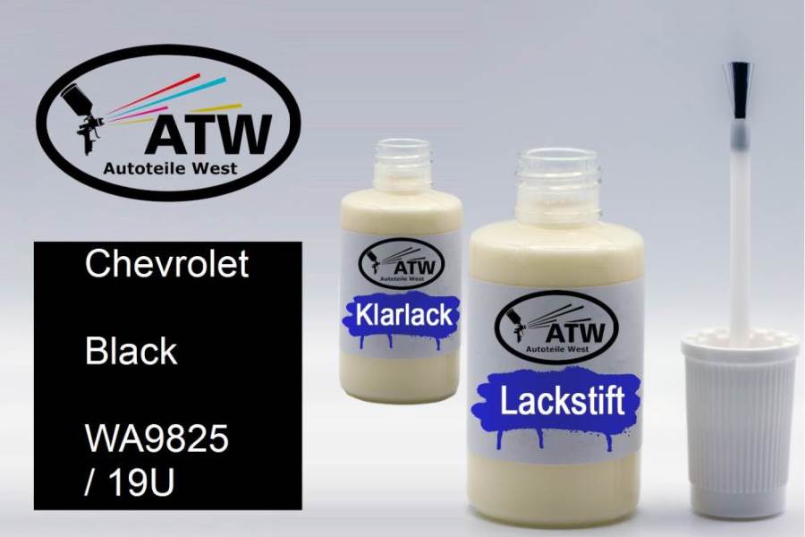 Chevrolet, Black, WA9825 / 19U: 20ml Lackstift + 20ml Klarlack - Set, von ATW Autoteile West.